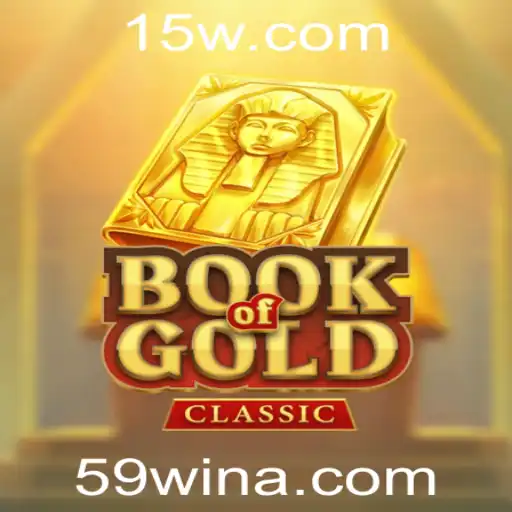 Descubra o Fascinante Mundo de BookOfGoldClassic e as Oportunidades de Vitória com a Estratégia 59 WIN