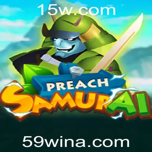 PreachSamurai: Um Mergulho no Jogo Revolucionário com a Estratégia 59 WIN